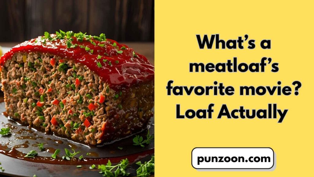 Best Meatloaf-Themed Wordplay Jokes