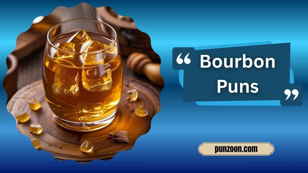 Clever Bourbon Puns for Instagram