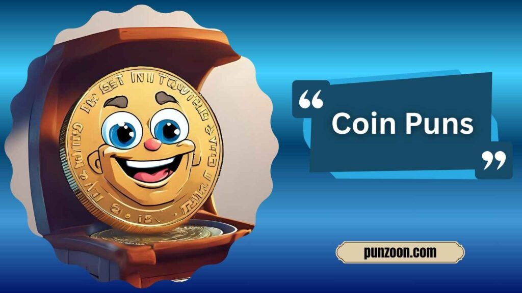 Clever Coin Puns for Instagram Captions 