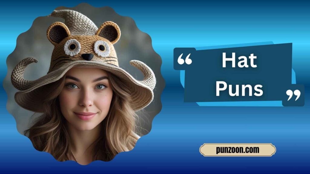 Clever Hat Puns for Instagram 