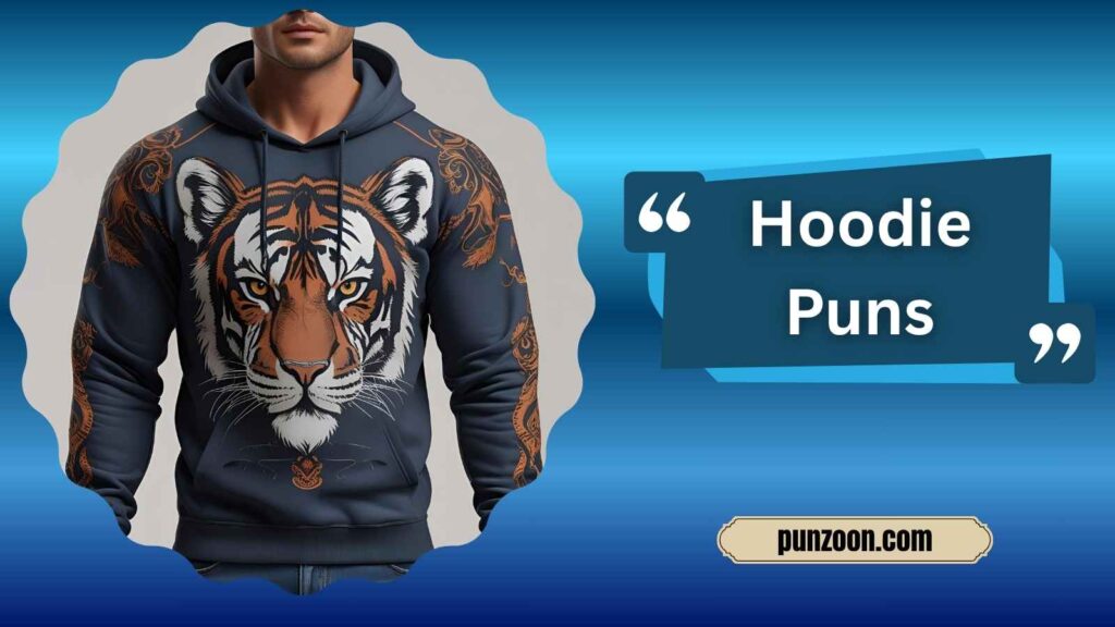  Clever Hoodie Puns for Instagram