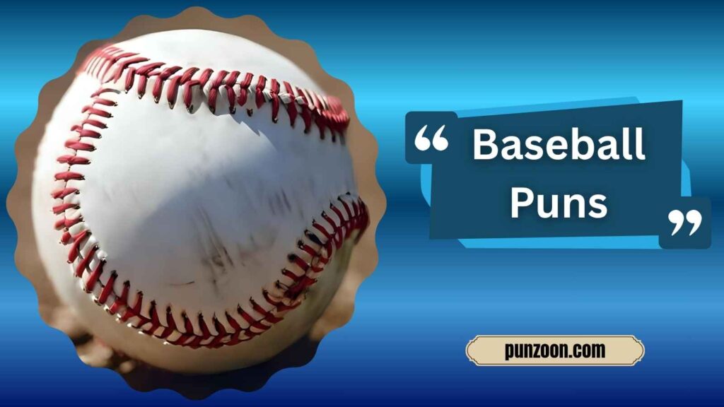 Funny Baseball Puns One Liners