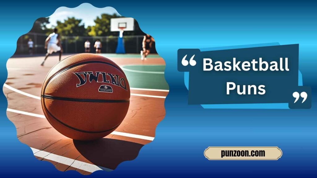 Funny Basketball Puns One Liners