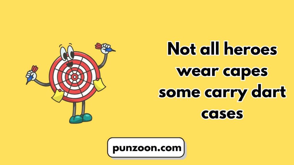 Funny Dart Puns Captions