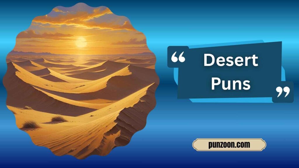 Funny Desert Puns One Liners