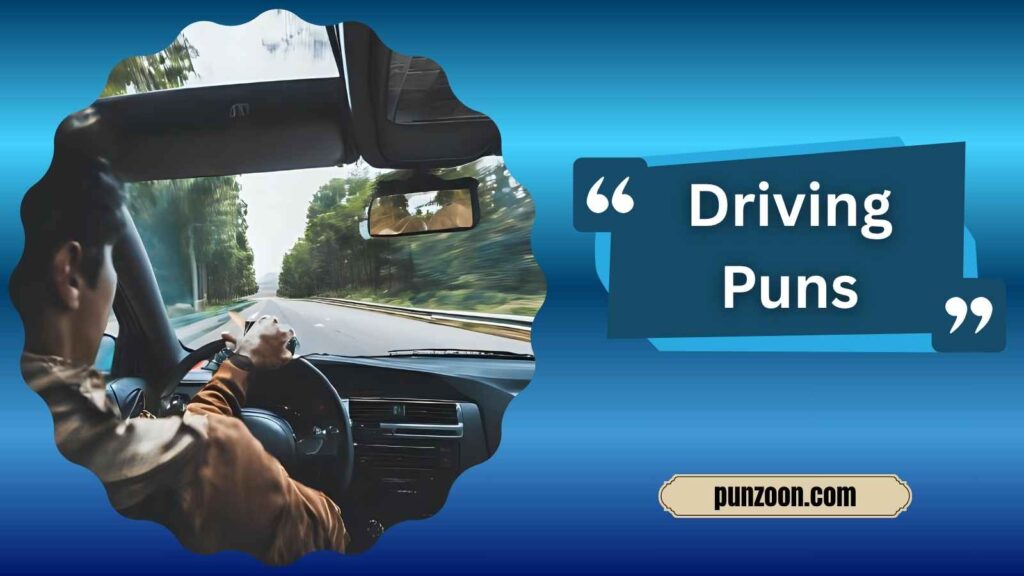 Funny Driving Puns One Liners