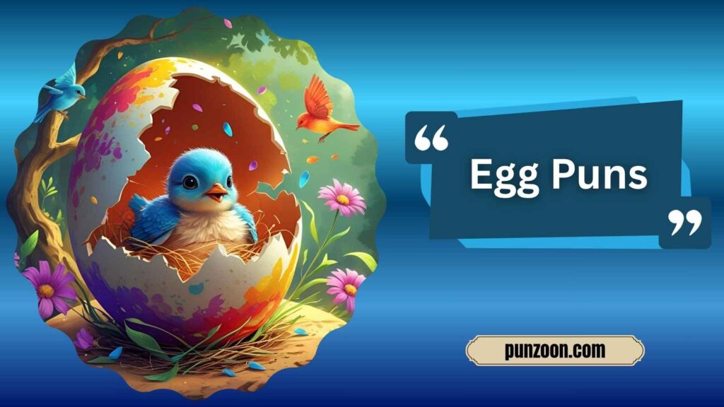 Funny Egg Puns One-Liners