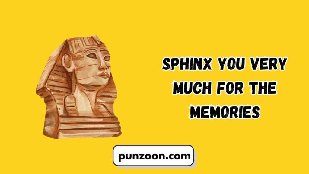 Funny Egypt Puns Captions