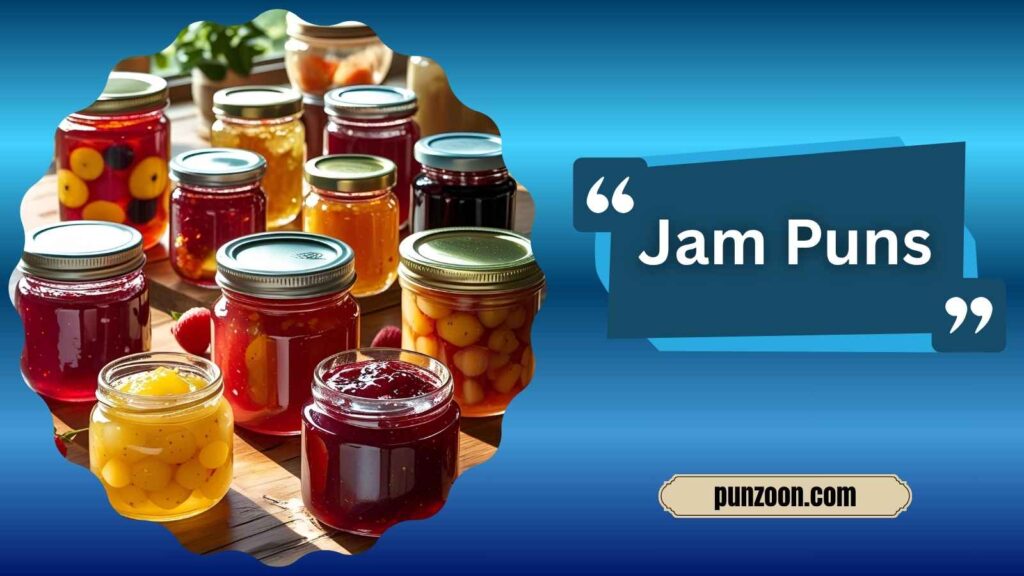 Funny Jam Puns One Liners 