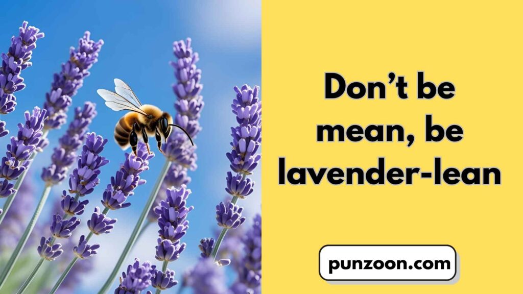  Funny Lavender Puns Captions