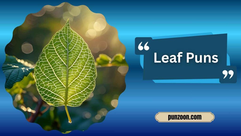 Funny Leaf Puns One-Liners
