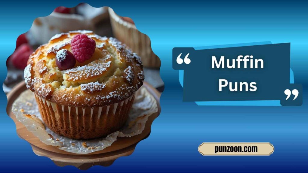  Funny Muffin Puns One Liners