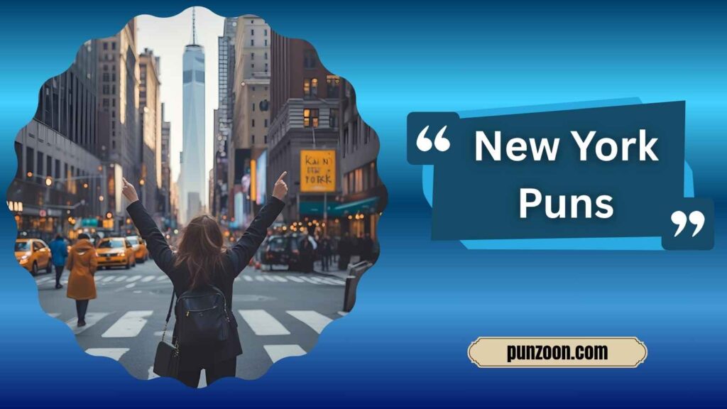 Funny New York Puns One Liners