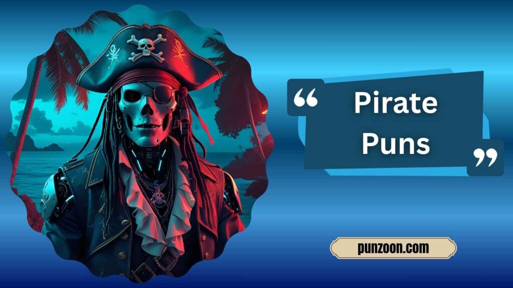 Funny Pirate Puns One Liners