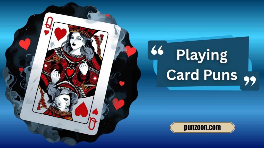 Funny Playing Card Puns One Liners