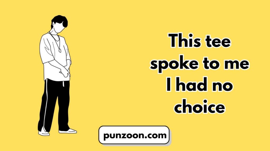  Funny Shirt Puns Captions