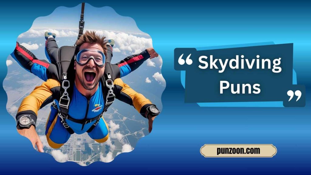 Funny Skydiving Puns One Liners