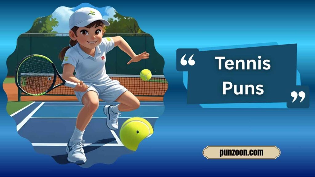 Funny Tennis Puns One Liners