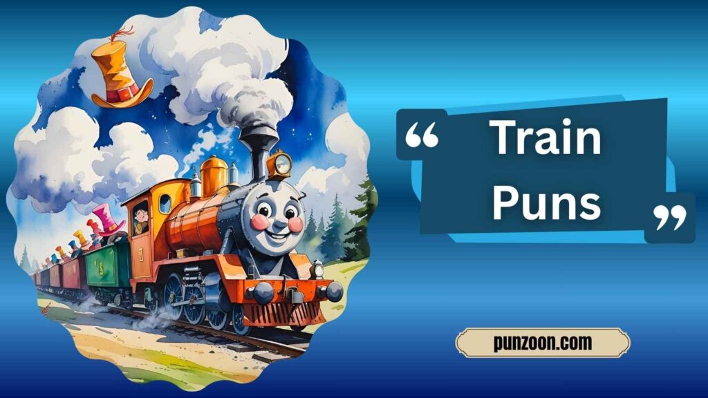  Funny Train Puns One Liners
