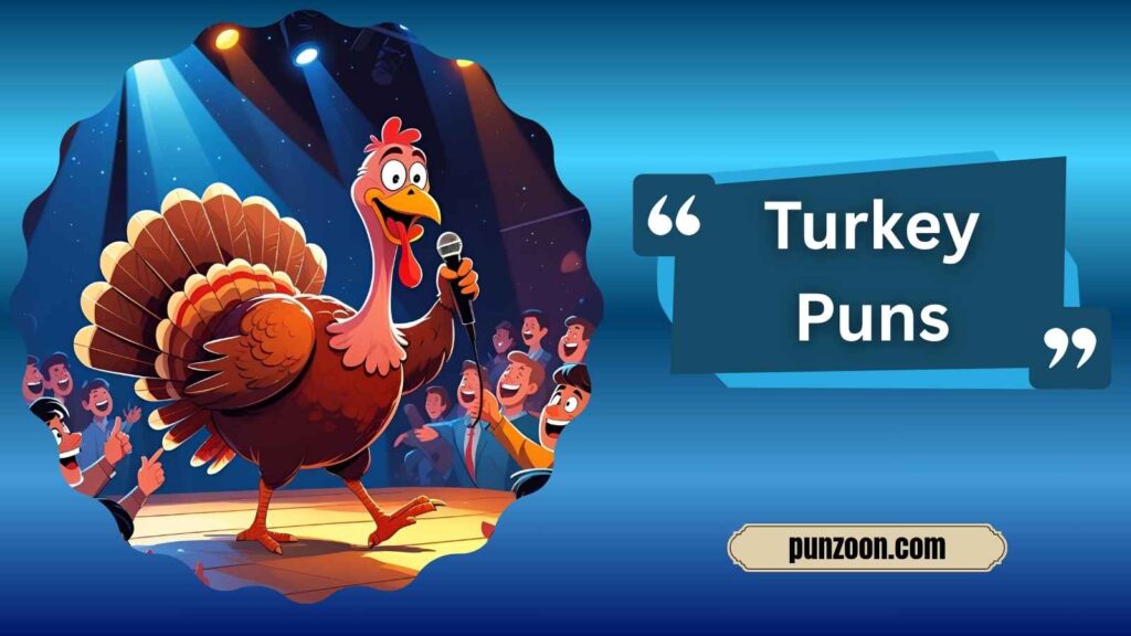 Funny Turkey Puns One-Liners