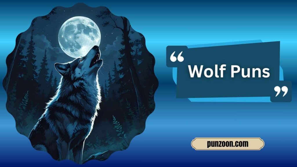 Funny Wolf Puns One Liners