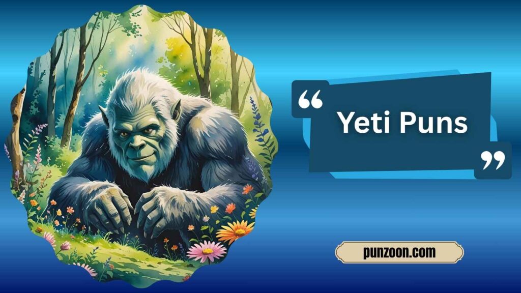Funny Yeti Puns One Liners