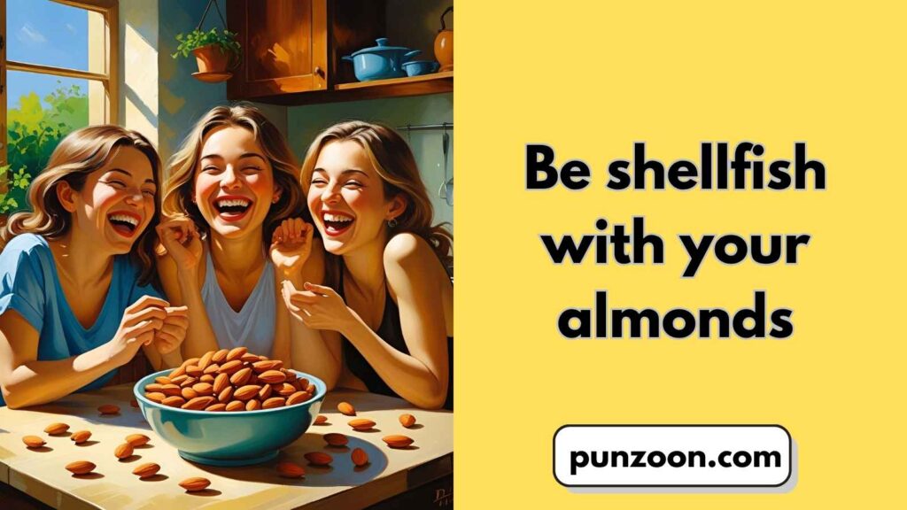 Short Funny Almond Puns