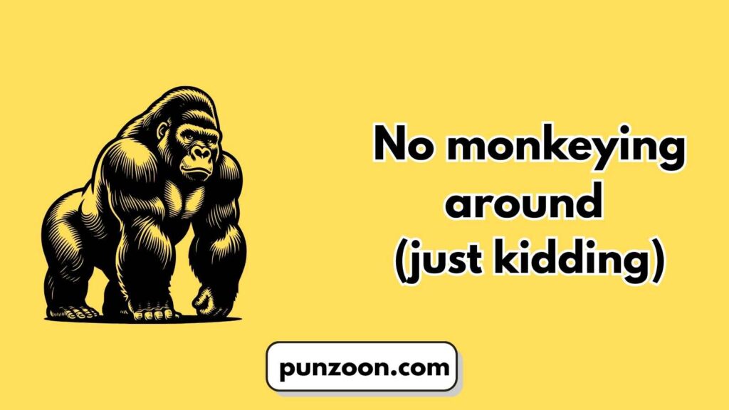 Short Funny Gorilla Puns
