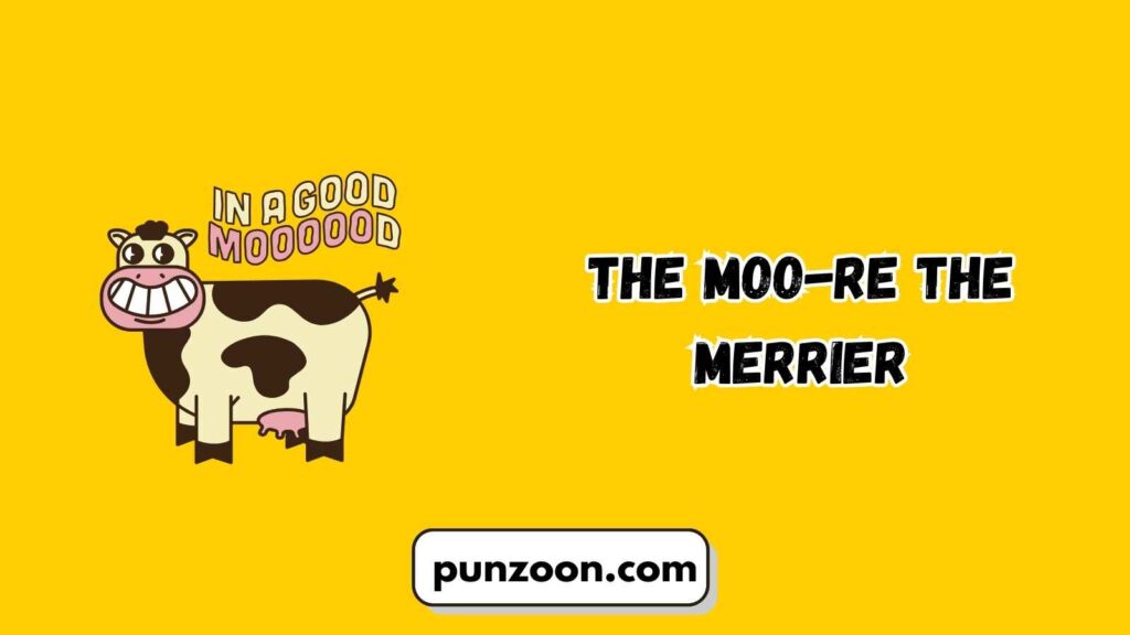 Short Funny Moo Puns