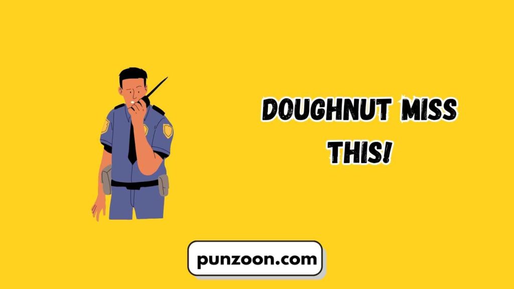 Short Funny Police Puns