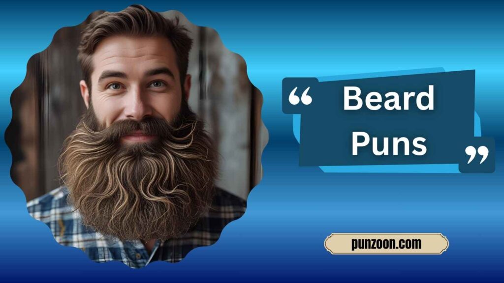 Witty Beard Puns for Social Media