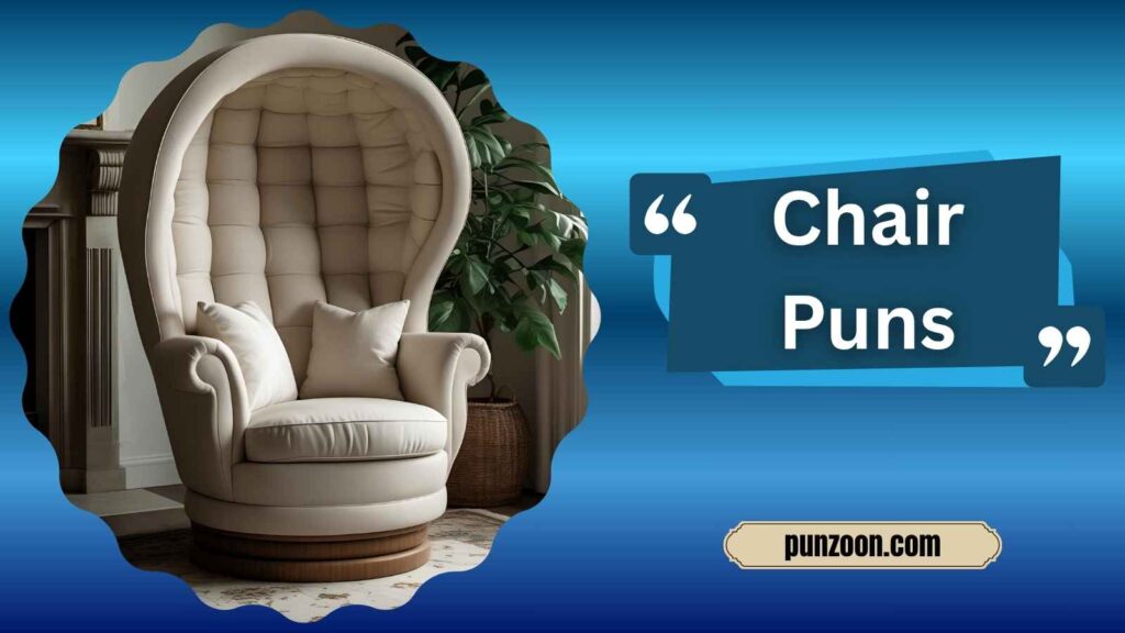 Witty Chair Puns for Social Media