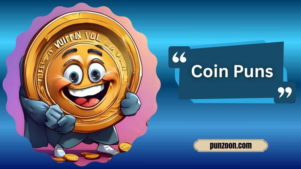 Witty Coin Puns for Social Media