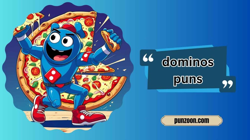 Witty Domino's Puns for Social Media