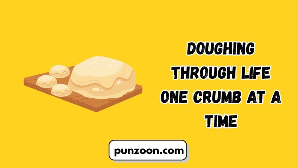 Witty Dough Puns for Social Media