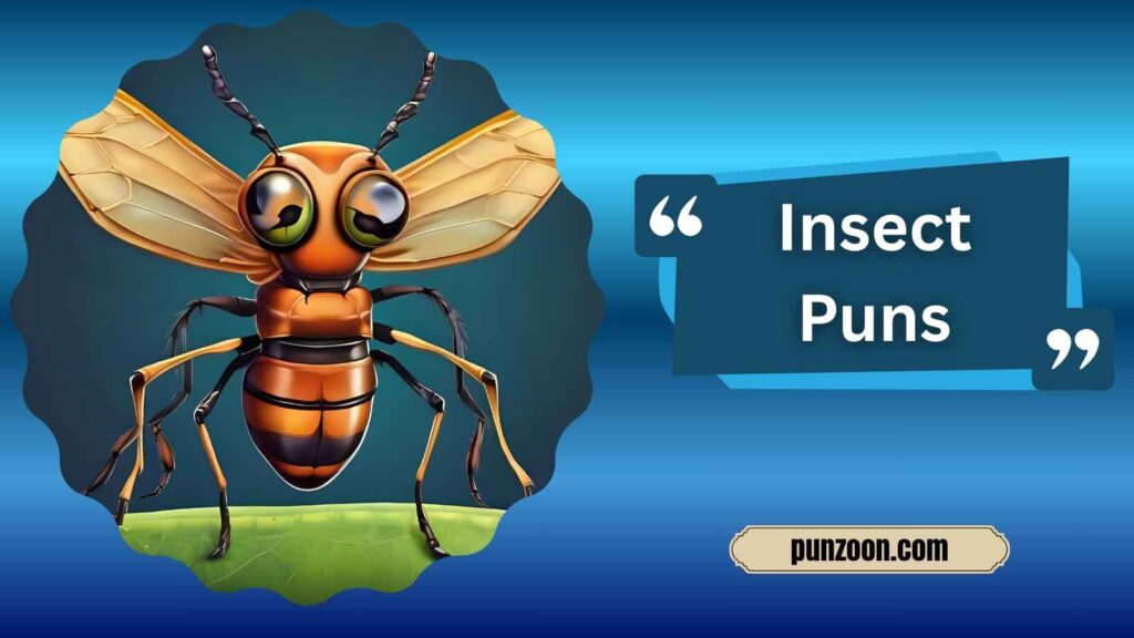 Witty Insect Puns for Social Media