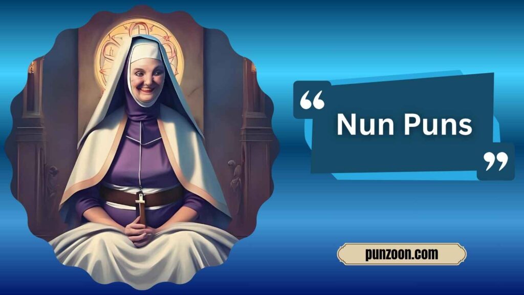Witty Nun Puns for Social Media