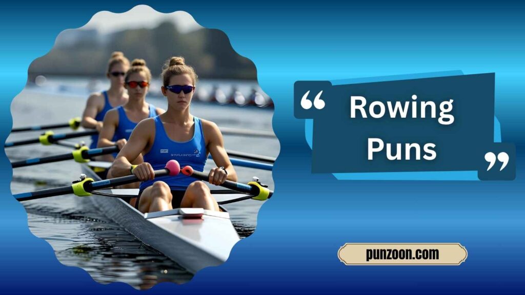 Witty Rowing Puns for Social Media
