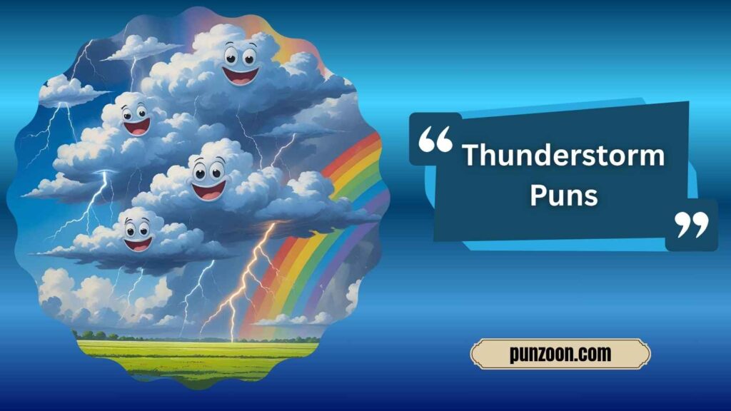 Witty Thunderstorm Puns for Social Media