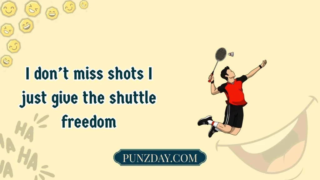 Bad badminton jokes