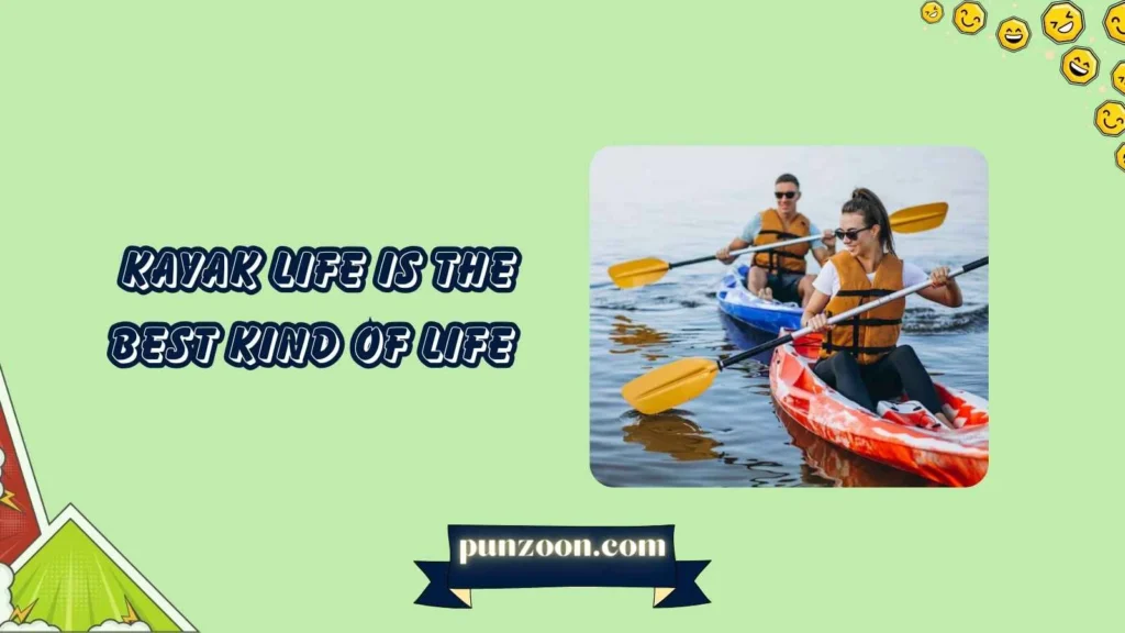 Kayak Puns for Instagram