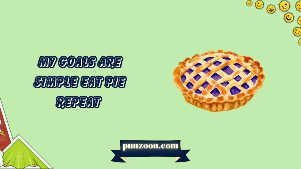 Pie puns one liners