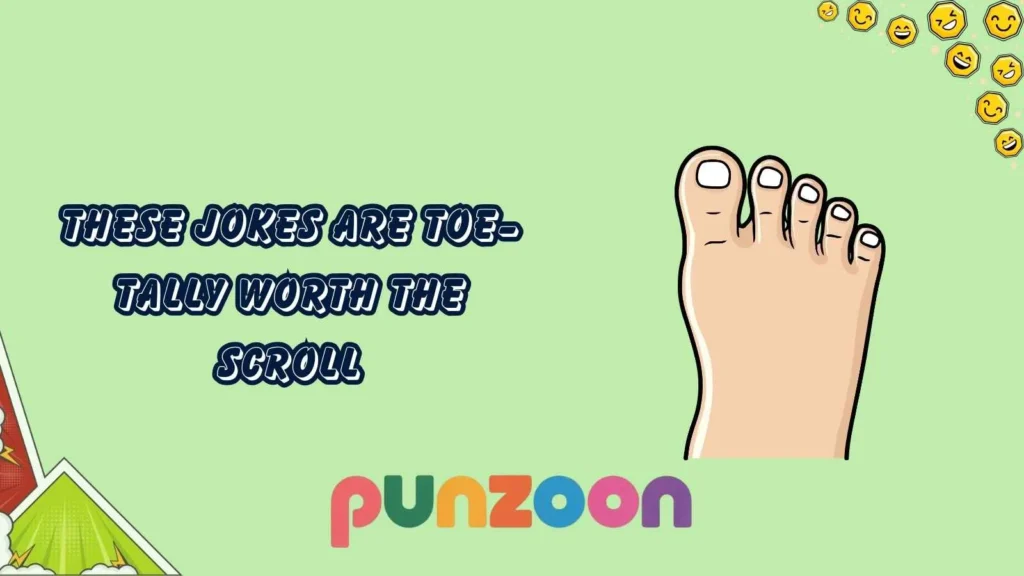 Toe puns reddit