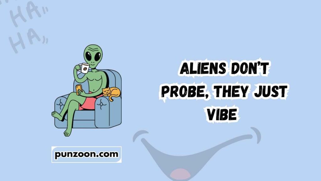 Funny Alien Puns Captions