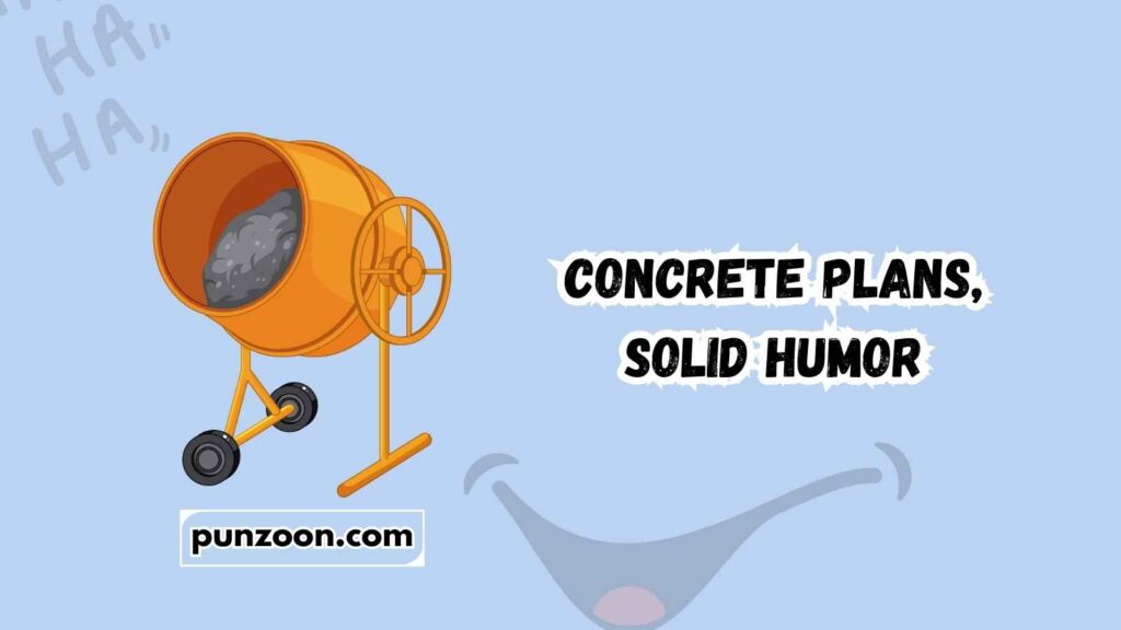 Funny Construction Puns Captions