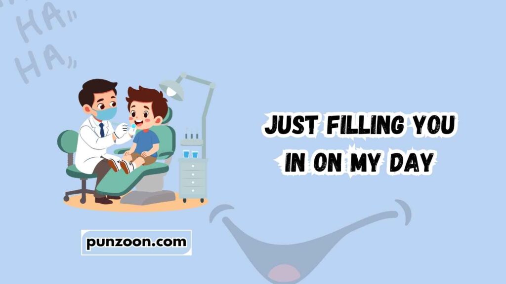 Funny Dental Puns Captions