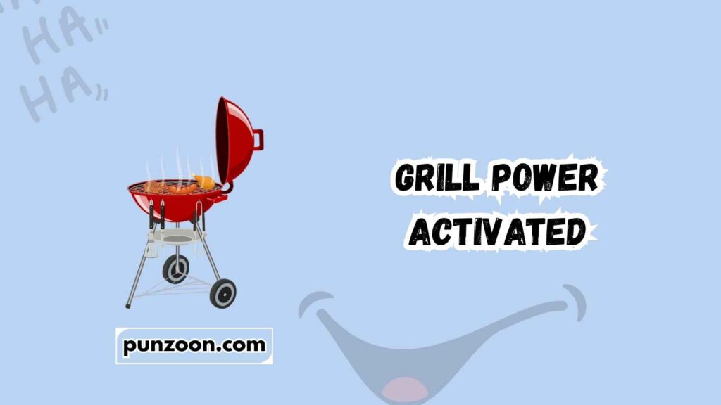 Funny Grill Puns Captions