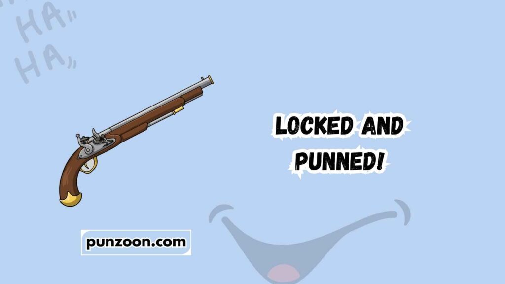 Short Funny Gun Puns
