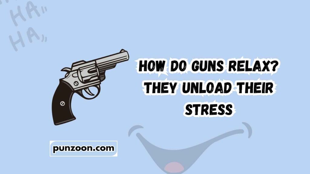 Best Gun-Themed Wordplay Jokes