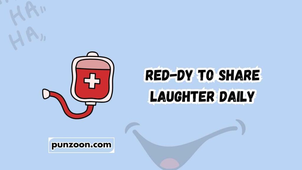 Witty Blood jokes for Social Media